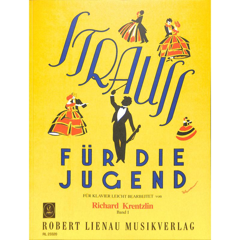 Strauss für die Jugend 1 Strauss für die Jugend 1