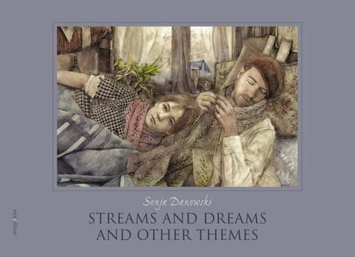 Streams and Dreams and Other Themes Streams and Dreams and Other Themes