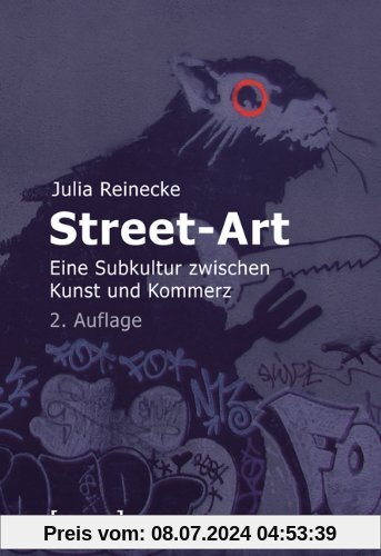 Street-Art: Eine Subkultur zwischen Kunst und Kommerz