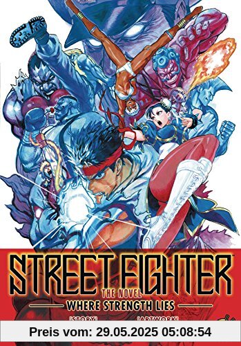 Street Fighter: The Novel: Where Strength Lies