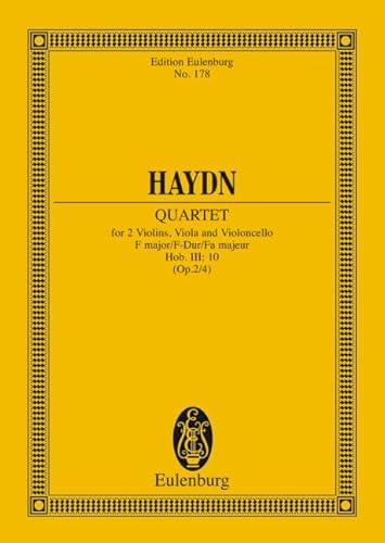 Streichquartett F-Dur: op. 2/4. Hob. III: 10. Streichquartett. Studienpartitur. (Eulenburg Studienpartituren) von Eulenburg London (Schott)