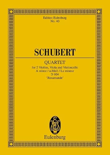 Streichquartett a-Moll: "Rosamunde". op. 29. D 804. Streichquartett. Studienpartitur. (Eulenburg Studienpartituren)