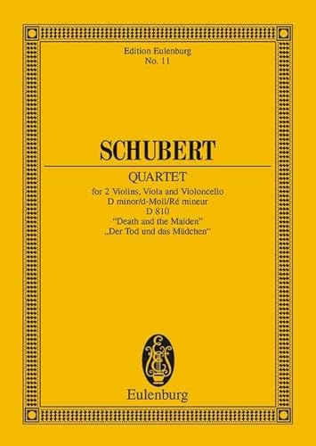 Streichquartett d-Moll: "Der Tod und das Mädchen". op. posth.. D 810. Streichquartett. Studienpartitur. (Eulenburg Studienpartituren) von Eulenburg