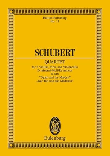 Streichquartett d-Moll: "Der Tod und das Mädchen". op. posth.. D 810. Streichquartett. Studienpartitur. (Eulenburg Studienpartituren)