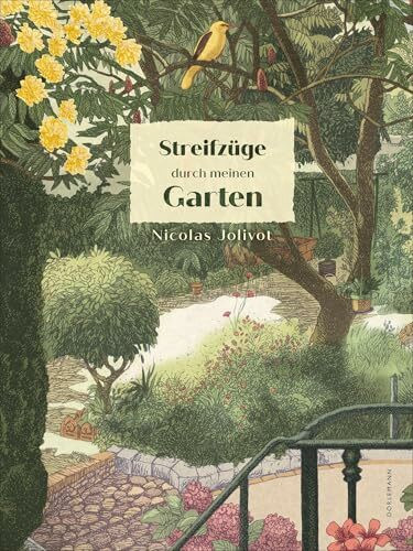 Streifzüge durch meinen Garten