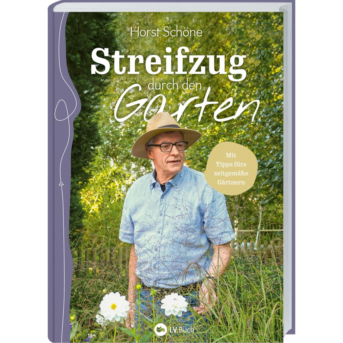 Streifzug durch den Garten Streifzug durch den Garten von Landwirtschaftsverlag