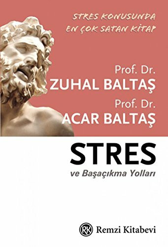 Stres ve Basa Cikma Yollari Stres ve Basa Cikma Yollari