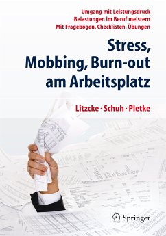 Stress, Mobbing und Burn-out am Arbeitsplatz (eBook, PDF) von Springer Berlin