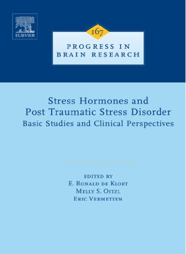 Stress Hormones and Post Traumatic Stress Disorder:: Basic Studies and Clinical Perspectives von Elsevier Science