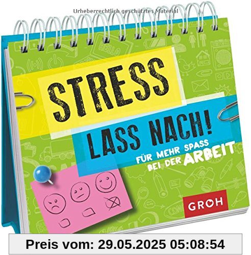 Stress lass nach: Für mehr Spaß bei der Arbeit