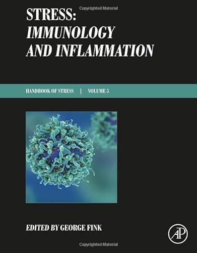 Stress: Immunology and Inflammation: Handbook of Stress Series Volume 5 (Handbook of Stress, 5)