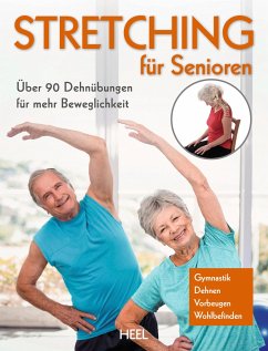 Stretching für Senioren von Heel Verlag