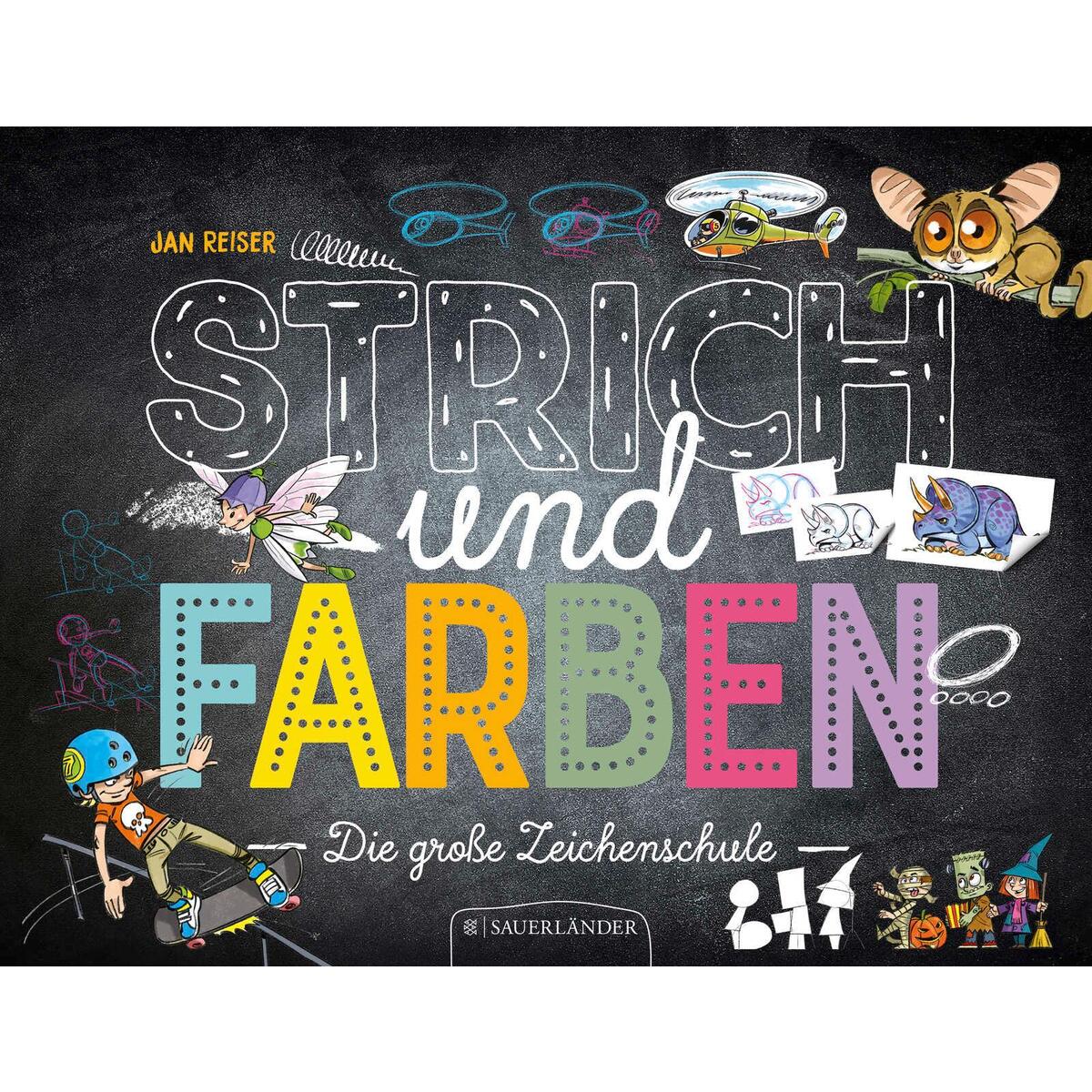 Strich und Farben - Die große Zeichenschule von FISCHER Sauerländer