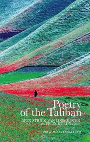 Poetry of the Taliban von C Hurst & Co Publishers Ltd