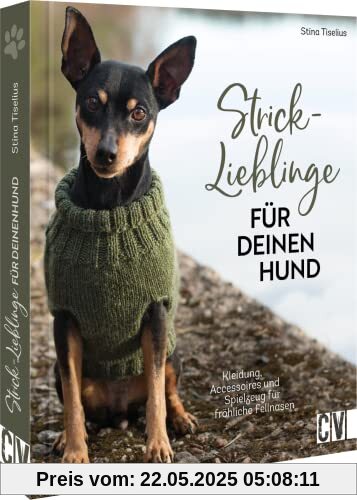 Strickbuch Hund – Strick-Lieblinge für deinen Hund: Kleidung, Accessoires und Spielzeug für fröhliche Fellnasen. Hundepullover im Scandi-Stil stricken. Strickbuch Hund – Strick-Lieblinge für deinen Hund: Kleidung, Accessoires und Spielzeug für fröhliche Fellnasen. Hundepullover im Scandi-Stil stricken.