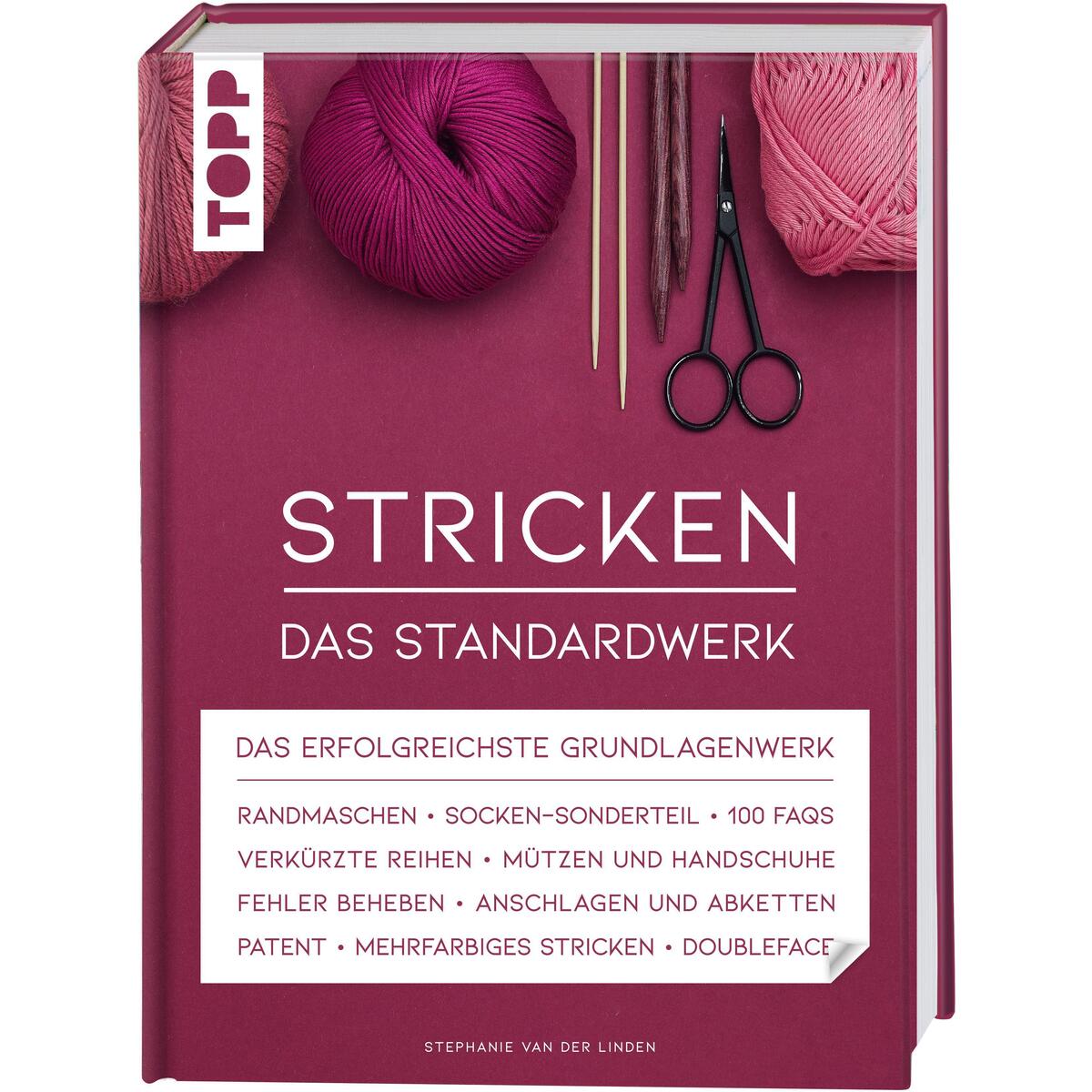 Stricken - Das Standardwerk Stricken - Das Standardwerk von Frech Verlag GmbH