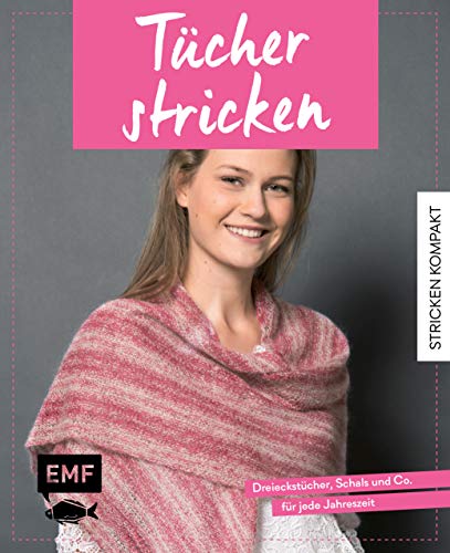 Stricken kompakt – Tücher Stricken EMF 93078 von Edition Michael Fischer