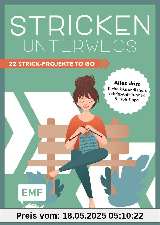 Stricken unterwegs: 22 Strick-Projekte to go im praktischen Mitnahmeformat: Mützen, Pullover, Socken, Schals | Alles drin: Technik-Grundlagen, Schritt-Anleitungen & Profi-Tipps