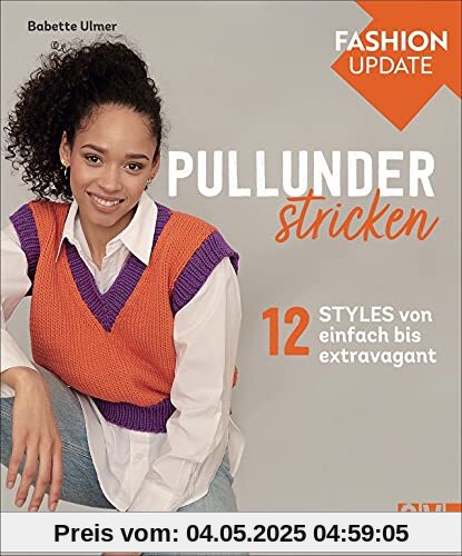Stricken: Fashion Update: Pullunder stricken. 12 Styles von einfach bis extravagant. Strickmode für Strickanfängerinnen und Fortgeschrittene.