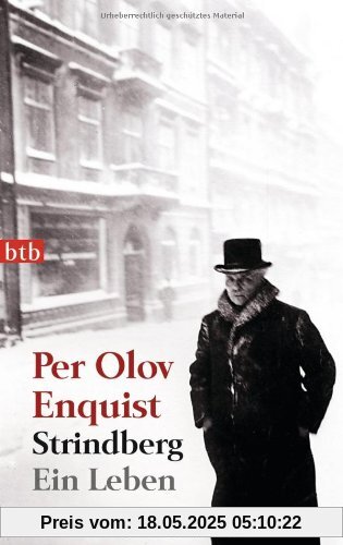 Strindberg: Ein Leben Strindberg: Ein Leben