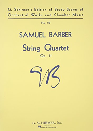 String Quartet, Op. 11: Study Score No. 28 von G. Schirmer, Inc.