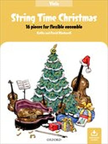 String Time Christmas: 16 pieces for flexible ensemble (String Time Ensembles) von Oxford University
