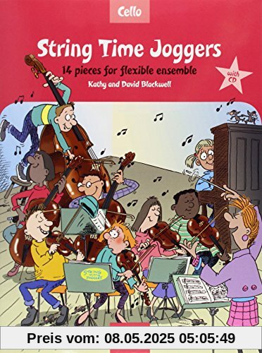String Time Joggers Cello Book: 14 Pieces for Flexible Ensemble (String Time Ensembles)