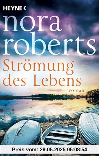 Strömung des Lebens: Roman Strömung des Lebens: Roman
