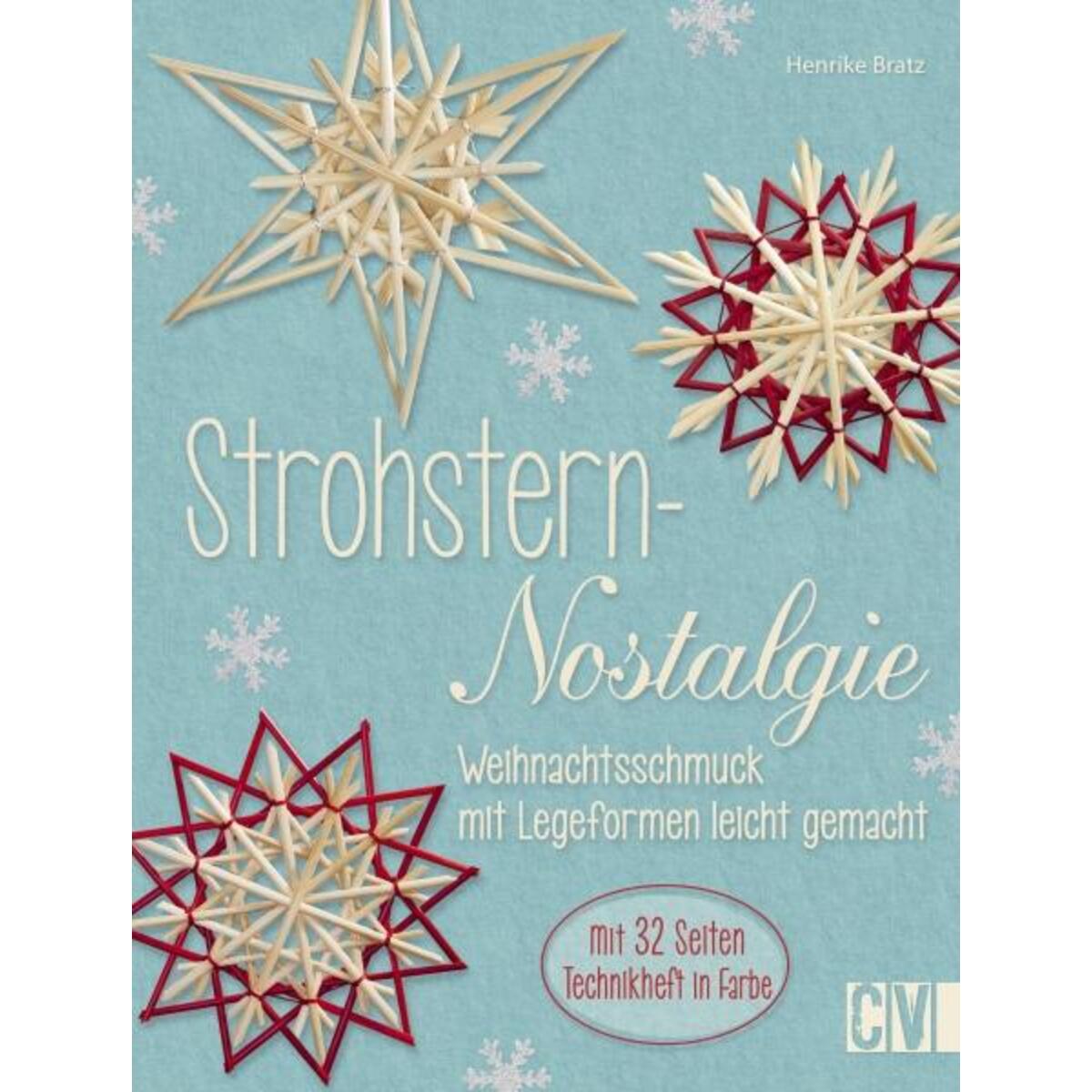 Strohstern-Nostalgie von Christophorus Verlag