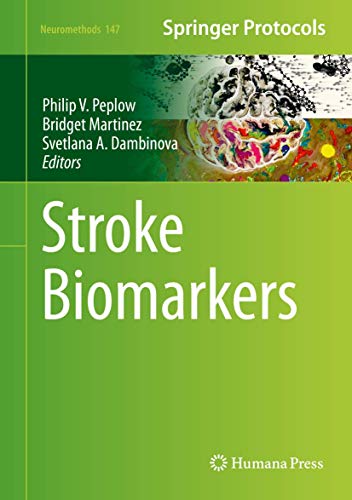 Stroke Biomarkers (Neuromethods, 147, Band 147)