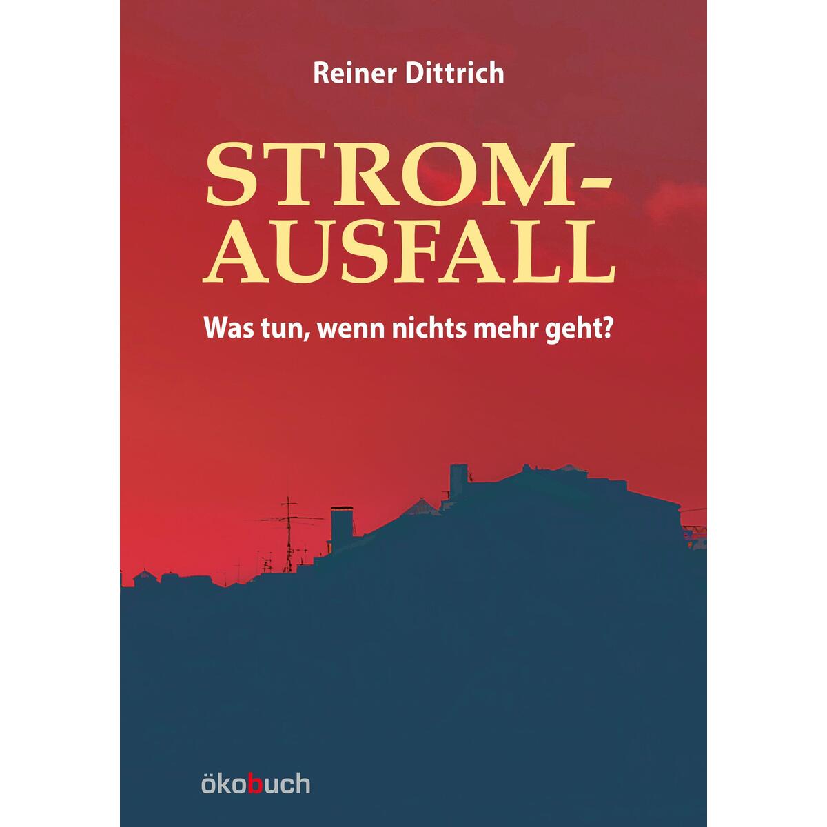 Stromausfall von Ökobuch Verlag GmbH