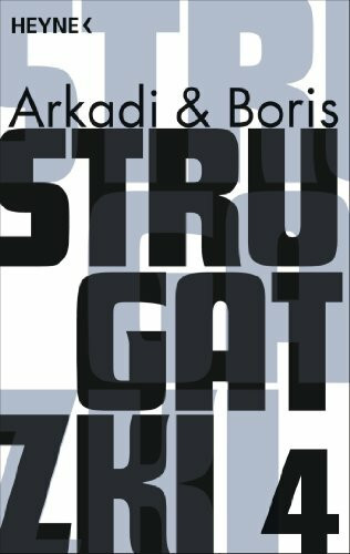 Strugatzki Gesammelte Werke 4: Fünf Romane in einem Band: Es ist schwer, ein Gott zu sein; Die... Strugatzki Gesammelte Werke 4: Fünf Romane in einem Band: Es ist schwer, ein Gott zu sein; Die...