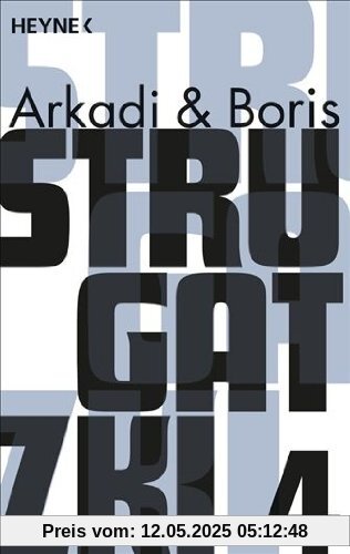 Strugatzki Gesammelte Werke 4: Fünf Romane in einem Band: Es ist schwer, ein Gott zu sein; Die dritte Zivilisation; Der Junge aus der Hölle; Fluchtversuch; Unruhe