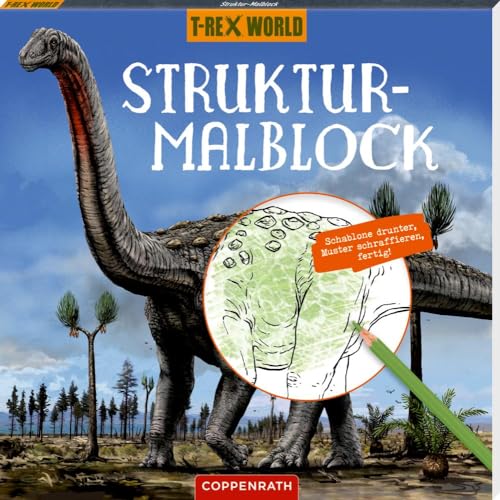Struktur-Malblock: Schablone drunter, Muster schraffieren, fertig! (T-Rex World)