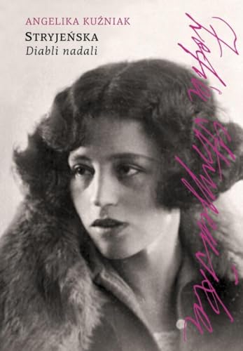 Stryjeńska. Diabli nadali von Literackie