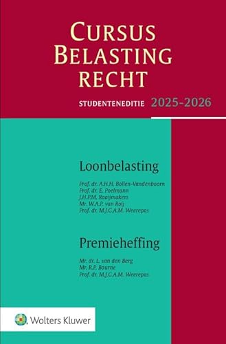 Studenteneditie Cursus Belastingrecht Loonbelasting/Premieheffing 2025-2026 Studenteneditie Cursus Belastingrecht Loonbelasting/Premieheffing 2025-2026 von Uitgeverij Kluwer BV