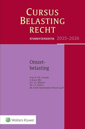 Studenteneditie Cursus Belastingrecht Omzetbelasting 2025-2026 Studenteneditie Cursus Belastingrecht Omzetbelasting 2025-2026 von Uitgeverij Kluwer BV