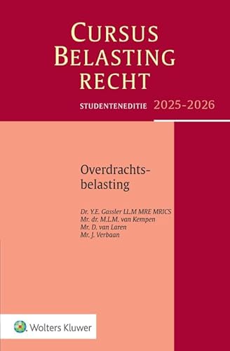 Studenteneditie Cursus Belastingrecht Overdrachtsbelasting 2025-2026 Studenteneditie Cursus Belastingrecht Overdrachtsbelasting 2025-2026 von Uitgeverij Kluwer BV