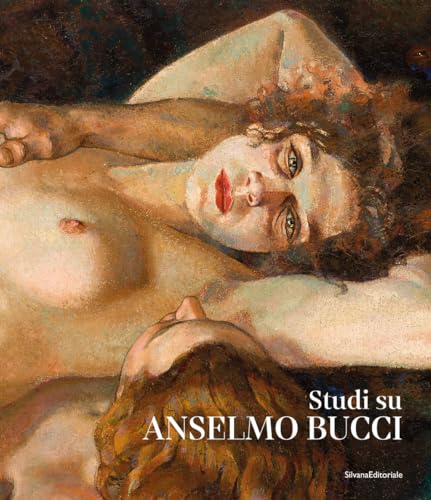 Studi su Anselmo Bucci. Ediz. a colori (Arte) von Silvana