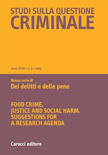 Studi sulla questione criminale (2023) (Vol. 3) von Carocci