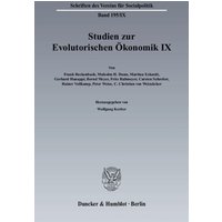 Studien zur Evolutorischen Ökonomik IX.