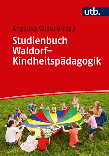 Studienbuch Waldorf-Kindheitspädagogik