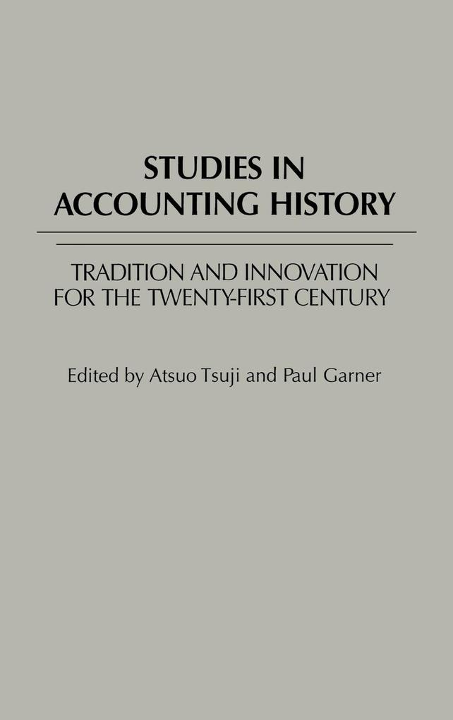 Studies in Accounting History von Praeger