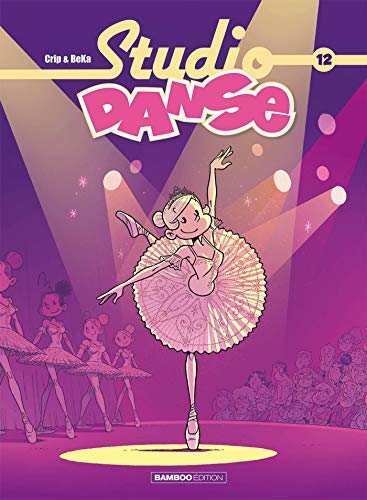 Studio Danse - tome 12 von BAMBOO