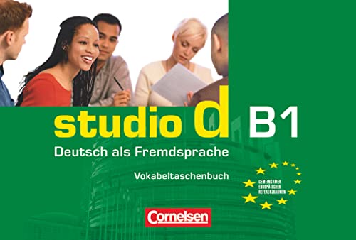 Studio d - Deutsch als Fremdsprache - Grundstufe - B1: Gesamtband: Vokabeltaschenbuch einsprachig
