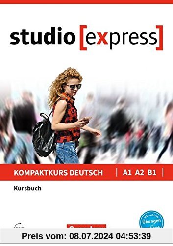 Studio [express]: A1-B1 - Kursbuch mit Audios online