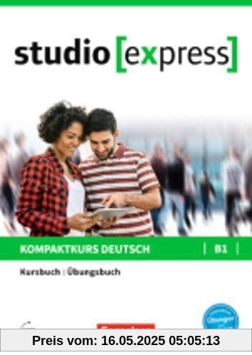 Studio [express]: B1 - Kurs- und Übungsbuch