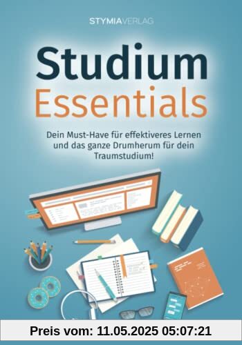 Studium Essentials: Dein Must-Have für effektiveres Lernen und das ganze Drumherum für dein Traumstudium!
