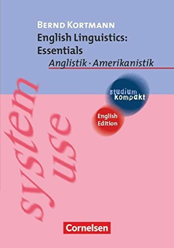 Studium kompakt - Anglistik/Amerikanistik: Linguistics: Essentials (Aktualisierte Ausgabe) - S...