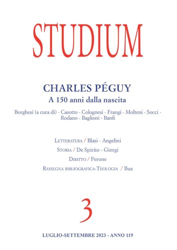 Studium. Charles Pèguy. A 150 anni dalla nascita (2023) (Vol. 3) von Studium